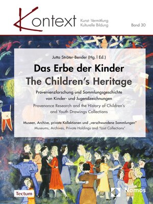 cover image of Das Erbe der Kinder | the Children's Heritage